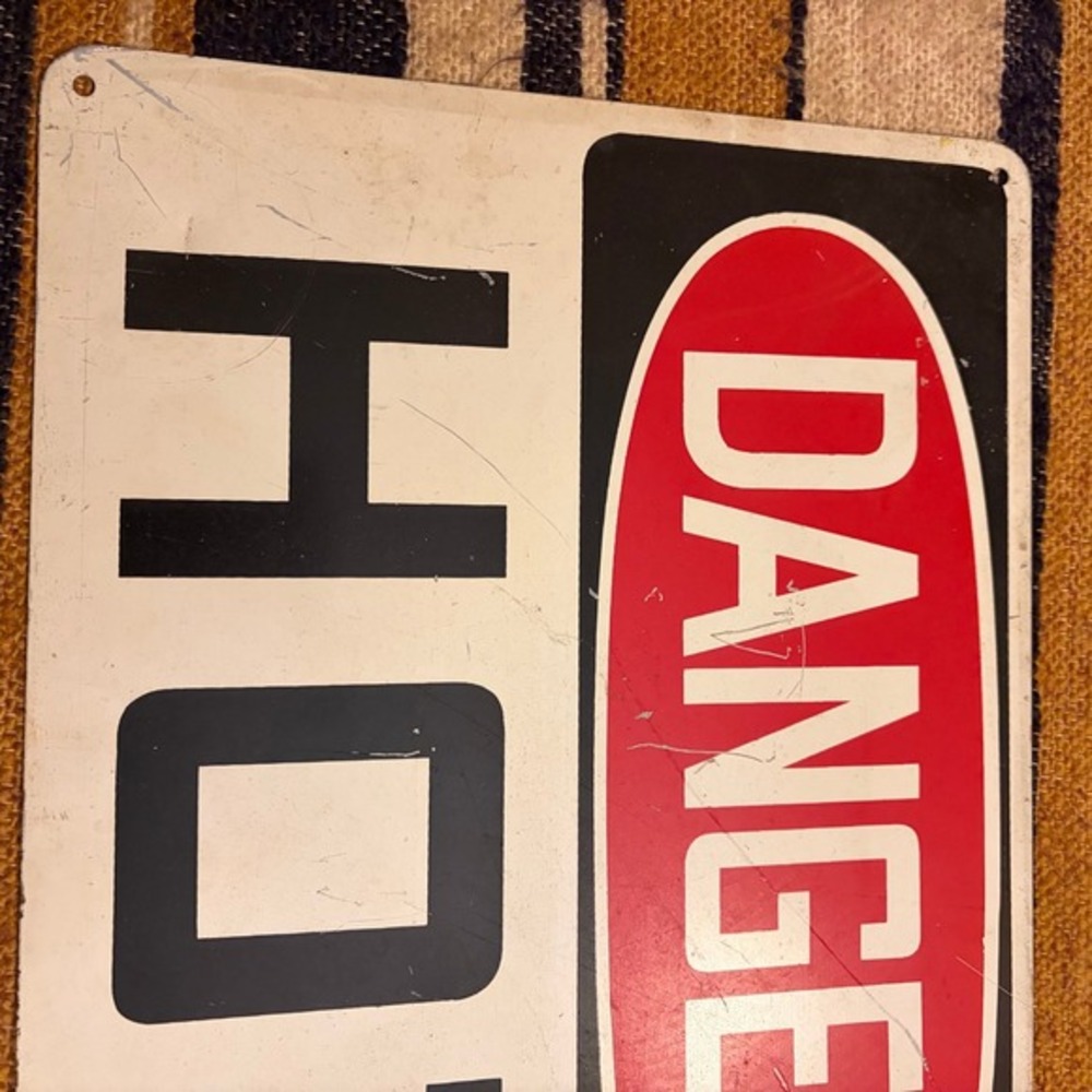 Vintage Danger Hot Metal Warning Sign White Red Black‎ Industrial Safety 10x14 - Picture 5 of 6